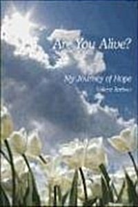 Are You Alive? (Paperback, 1st)
