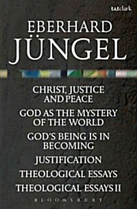 The Collected Works of Eberhard Jungel : Special 80th Birthday Edition (Paperback)
