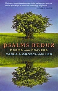 Psalms Redux : Poems and Prayers (Paperback)