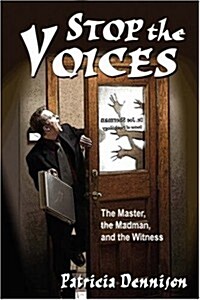 Stop the Voices (Hardcover)