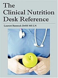 The Clinical Nutrition Desk Reference (Paperback)