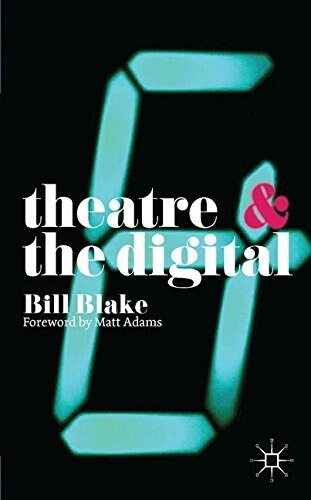Theatre and the Digital (Paperback)