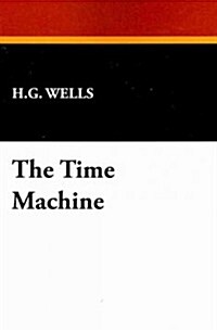 The Time Machine (Paperback)