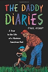 The Daddy Diaries (Paperback)