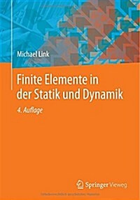 Finite Elemente in Der Statik Und Dynamik (Paperback, 4, 4., Korrigierte)