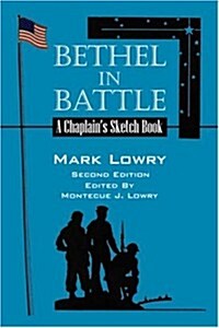 Bethel in Battle (Hardcover, 2nd)
