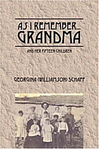 As I Remember...Grandma (Paperback)