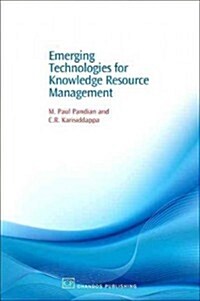 Emerging Technologies for Knowledge Resource Management (Hardcover)