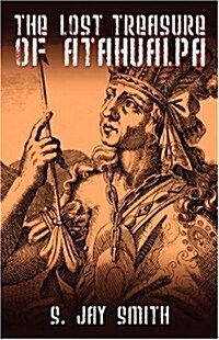 The Lost Treasure of Atahualpa (Paperback)