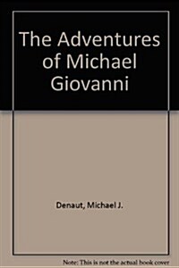 The Adventures of Michael Giovanni (DVD)