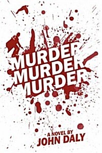 Murder, Murder, Murder (Hardcover)