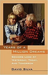 Years of a Million Dreams (Paperback)