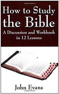[중고] How to Study the Bible (Paperback)