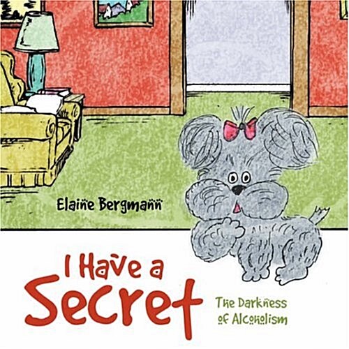 I Have a Secret (Paperback)