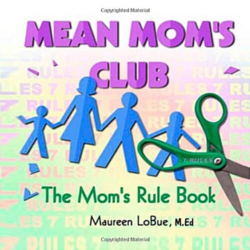Mean Moms Club (Paperback)