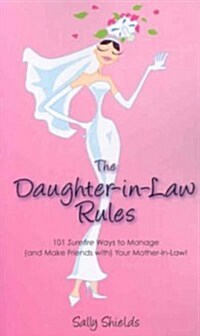 The Daughter-in-Law Rules (Paperback)