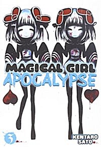 Magical Girl Apocalypse Vol. 3 (Paperback)