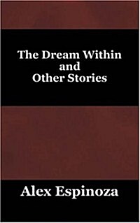 The Dream Within and Other Stories (Paperback)