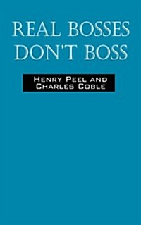 Real Bosses: Dont Boss! (Paperback)