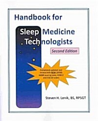 Handbook for Sleep Medicine Technologists: Second Edition (Paperback, 2)