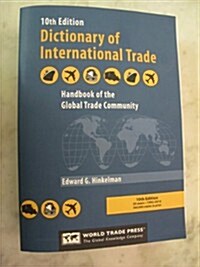 Dictionary of International Trade (Paperback, 10th)