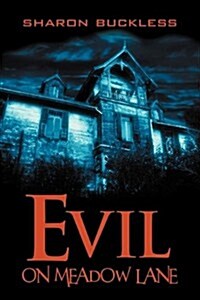 Evil on Meadow Lane (Paperback)
