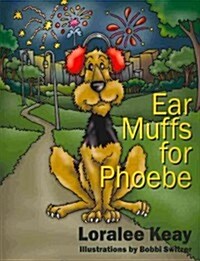 Ear Muffs for Phoebe (Paperback)