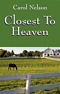 Closest to Heaven (Paperback)