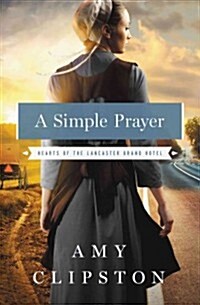 A Simple Prayer (Paperback)