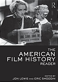 The American Film History Reader (Paperback)