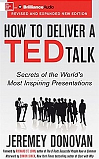How to Deliver a Ted Talk: Secrets of the Worlds Most Inspiring Presentations (Audio CD, Revised, Expand)