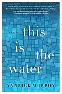 This Is the Water (Paperback)