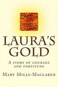 Lauras Gold (Paperback)