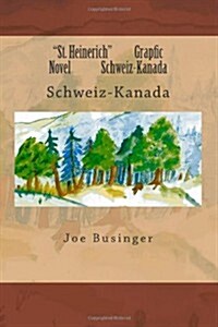 St. Heinerich Grapfic Novel: Rueteli (Paperback)