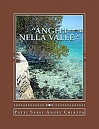 Angeli Nella Valle  (Paperback)