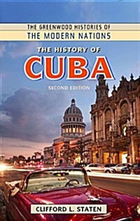 The History of Cuba (Hardcover, 2, Revised)