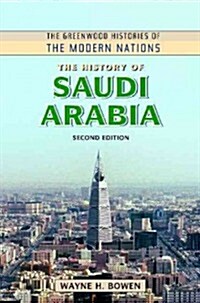 The History of Saudi Arabia (Hardcover, 2, Revised)