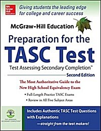 McGraw-Hill Education Preparation for the TASC Test: The Official Guide to the Test (Paperback, 2)
