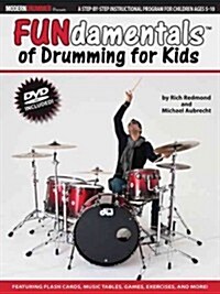 Modern Drummer Presents Fundamentals(tm) of Drumming for Kids (Hardcover)