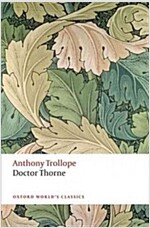 Doctor Thorne : The Chronicles of Barsetshire (Paperback)