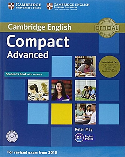 Compact Advanced Students Book Pack (Students Book with Answers with CD-ROM and Class Audio CDs(2)) (Multiple-component retail product)