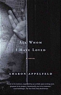 All Whom I Have Loved (Paperback)