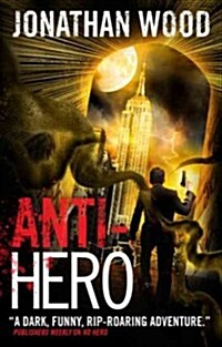 Anti-Hero (Paperback)