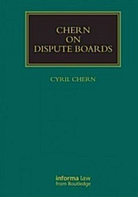 Chern on Dispute Boards (Hardcover)