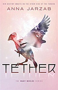 Tether (Hardcover)
