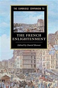 The Cambridge Companion to the French Enlightenment (Hardcover)