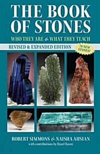 The Book of Stones: Who They Are and What They Teach (Paperback, 2, Revised)