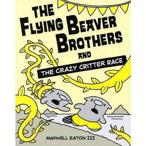 [중고] The Flying Beaver Brothers and the Crazy Critter Race: (A Graphic Novel) (Paperback)