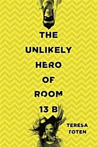 The Unlikely Hero of Room 13b (Audio CD)