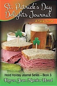 St. Patricks Day Delights Journal (Hardcover, JOU)